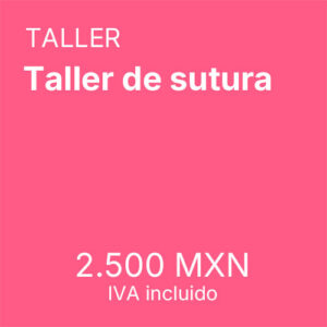 Taller de sutura